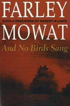 And No Birds Sang, Farley Mowat